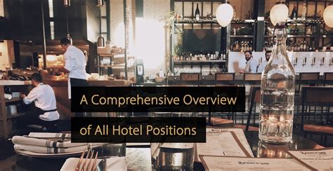 Hotel Positions: Overview of All Positions Within a Hotel.